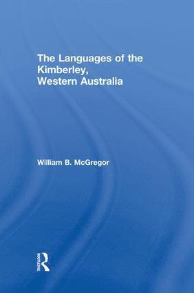 The Languages of the Kimberley, Western Australia 1