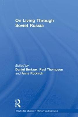 bokomslag On Living Through Soviet Russia