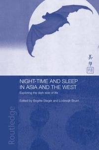 bokomslag Night-time and Sleep in Asia and the West