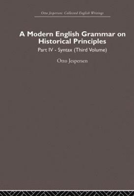 Otto Jespersen - Modern English Grammar on Historical Principles, Häftad