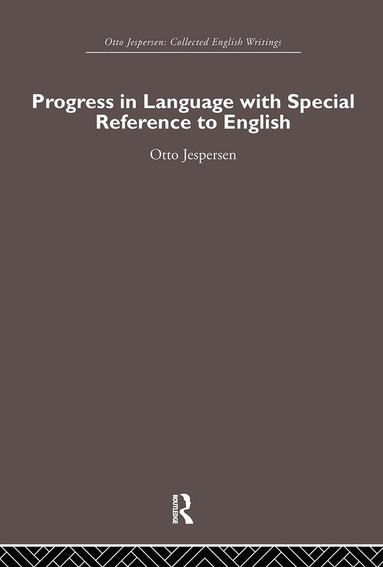 bokomslag Progress in Language, with special reference to English