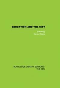bokomslag Education and the City
