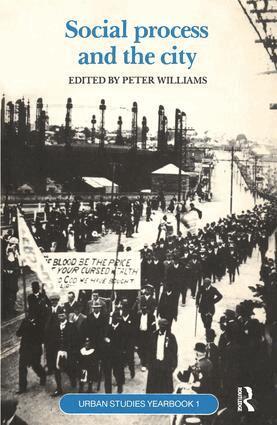 Peter Williams - Social Process and the City, Häftad