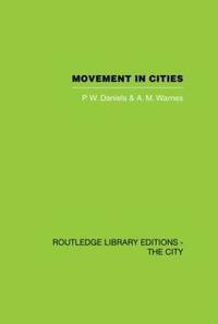 bokomslag Movement in Cities