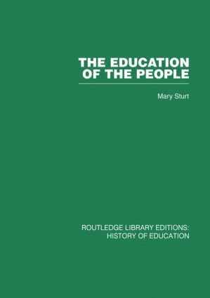 Mary Sturt - Education of the People, Häftad