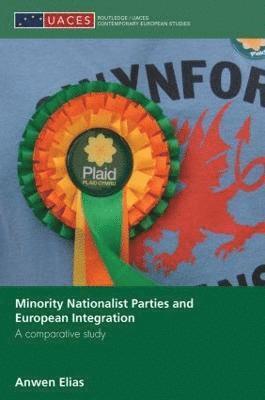 Minority Nationalist Parties and European Integration 1