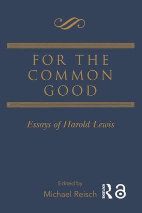 Michael Reisch - For the Common Good, Häftad