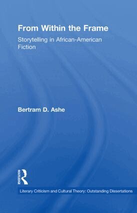 Bertram D. Ashe - From Within the Frame, Häftad
