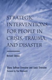 bokomslag Strategic Interventions for People in Crisis, Trauma, and Disaster