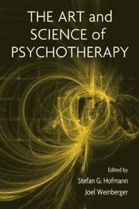 bokomslag The Art and Science of Psychotherapy