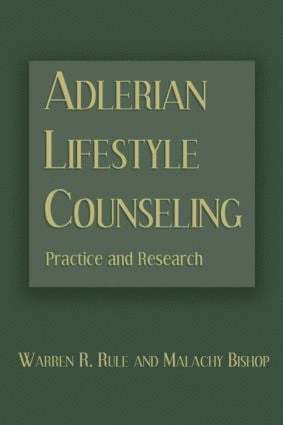 Warren R. Rule, Malachy Bishop - Adlerian Lifestyle Counseling, Häftad