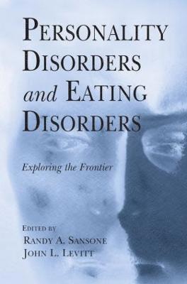 bokomslag Personality Disorders and Eating Disorders