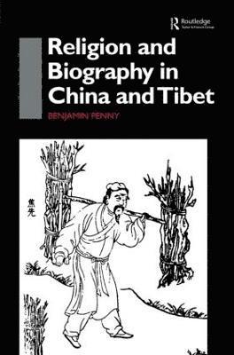 Religion and Biography in China and Tibet 1