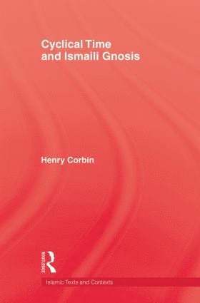 Corbin - Cyclical Time & Ismaili Gnosis, Häftad
