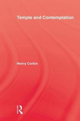 Corbin - Temple & Contemplation, Häftad