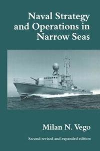 bokomslag Naval Strategy and Operations in Narrow Seas