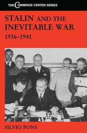 Silvio Pons - Stalin and the Inevitable War, 1936-1941, Häftad