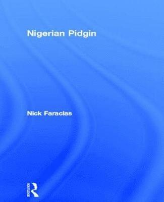 Nigerian Pidgin 1