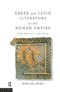 bokomslag Greek and Latin Literature of the Roman Empire