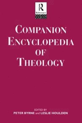 Peter Byrne, Leslie Houlden, Rev Prof Leslie Houlden, Rev Leslie Houlden - Companion Encyclopedia of Theology, Häftad