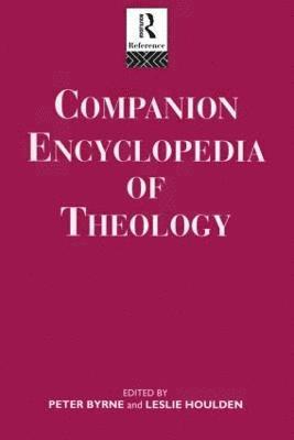 Companion Encyclopedia of Theology 1