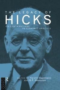 bokomslag The Legacy of Sir John Hicks