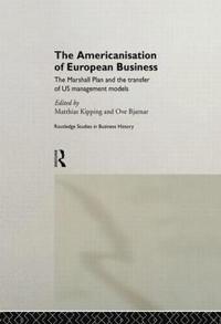 bokomslag The Americanisation of European Business