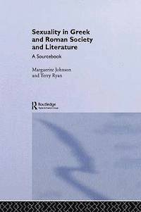 bokomslag Sexuality in Greek and Roman Literature and Society