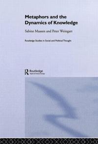 bokomslag Metaphor and the Dynamics of Knowledge