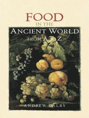 Food in the Ancient World from A to Z 1