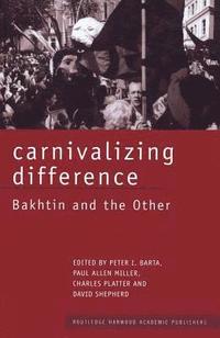 bokomslag Carnivalizing Difference