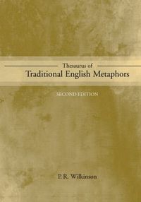 bokomslag Thesaurus of Traditional English Metaphors