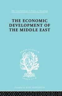 bokomslag The Economic Development of the Middle East