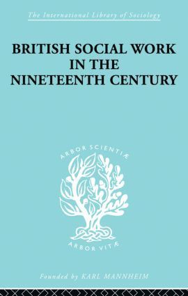 bokomslag British Social Work in the Nineteenth Century