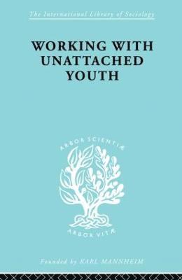 Working with Unattached Youth 1
