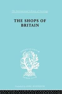 bokomslag The Shops of Britain
