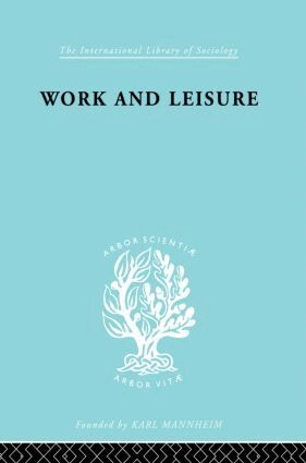 Nels Anderson - Work & Leisure Ils 166, Häftad