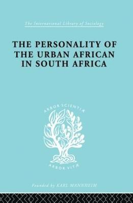 The Personality of the Urban African in South Africa 1