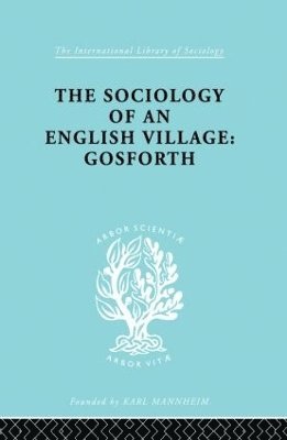 bokomslag The Sociology of an English Village: Gosforth