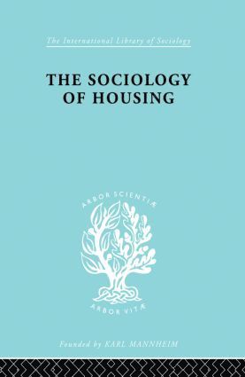 bokomslag Sociology Of Housing Ils 194