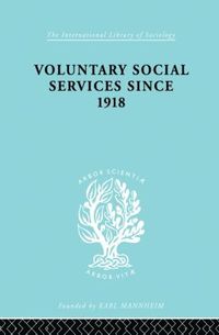 bokomslag Voluntary Social Services Since 1918