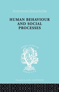 bokomslag Human Behavior and Social Processes