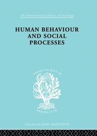 bokomslag Human Behavior and Social Processes