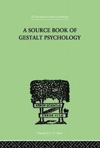 bokomslag A Source Book Of Gestalt Psychology