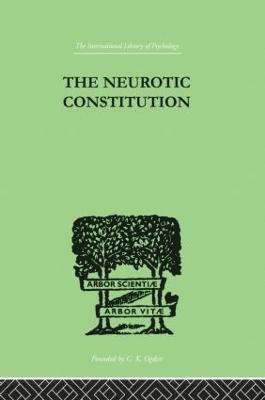 The Neurotic Constitution 1