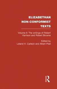bokomslag The Writings of Robert Harrison and Robert Browne