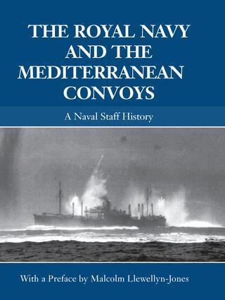 Malcolm Llewellyn-Jones - Royal Navy and the Mediterranean Convoys, Häftad