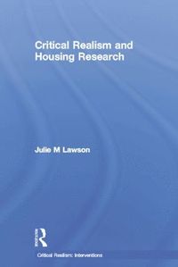 bokomslag Critical Realism and Housing Research