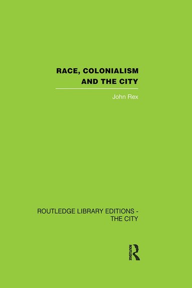 bokomslag Race, Colonialism and the City