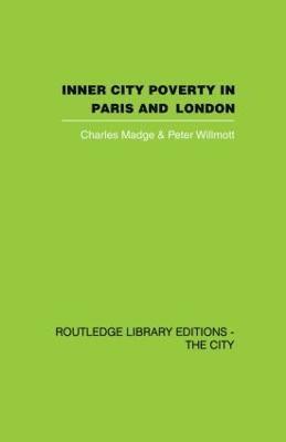 bokomslag Inner City Poverty in Paris and London